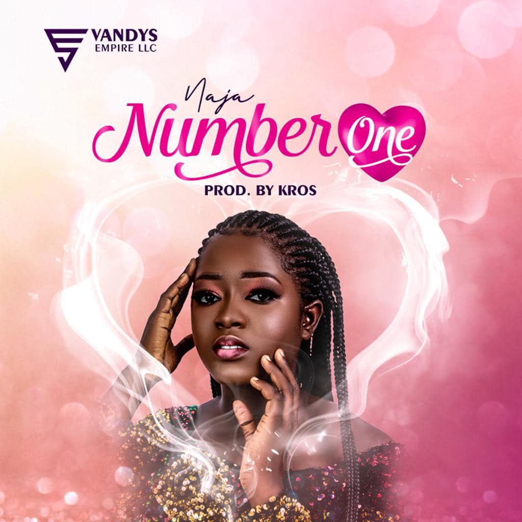 NAJA, RELEASES NEW SINGLE "NUMBER ONE" OFF HER UPCOMING  EP (TASTE OF LOVE)