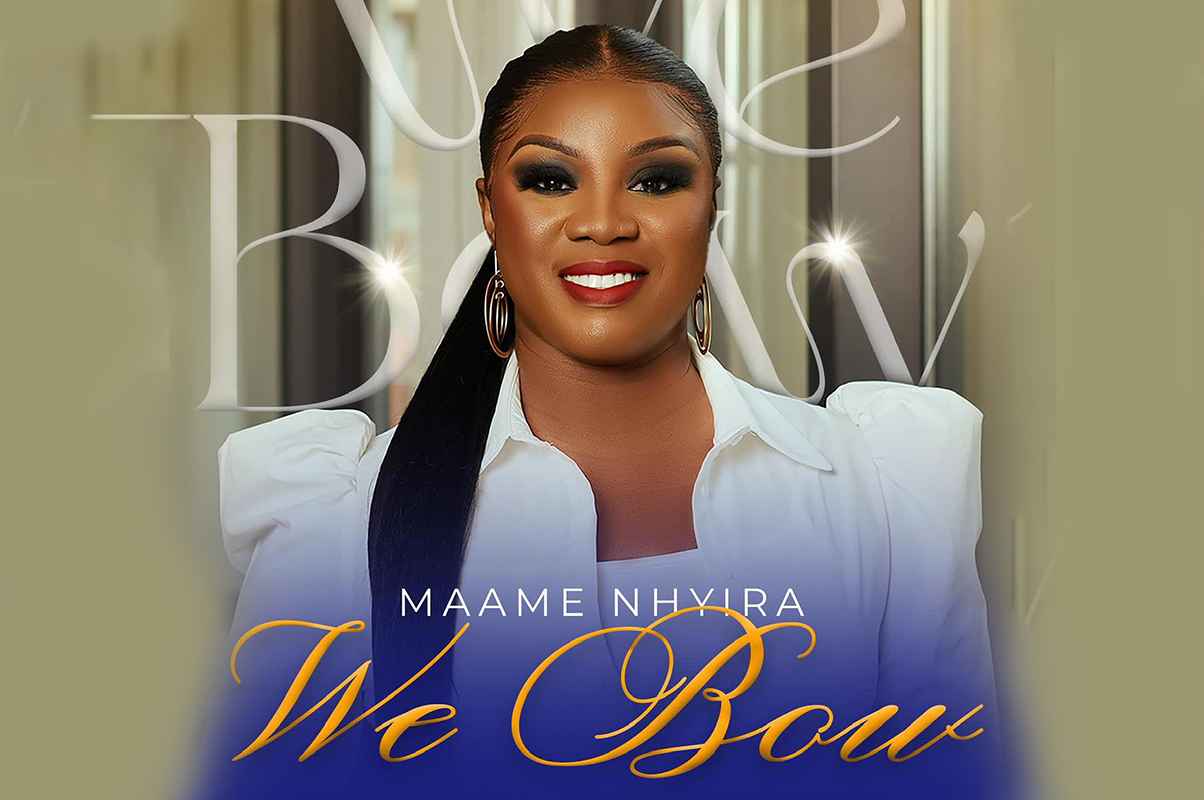 Gospel musician, Maame Nhyira Gives Reverence to God In New Song “We Bow”