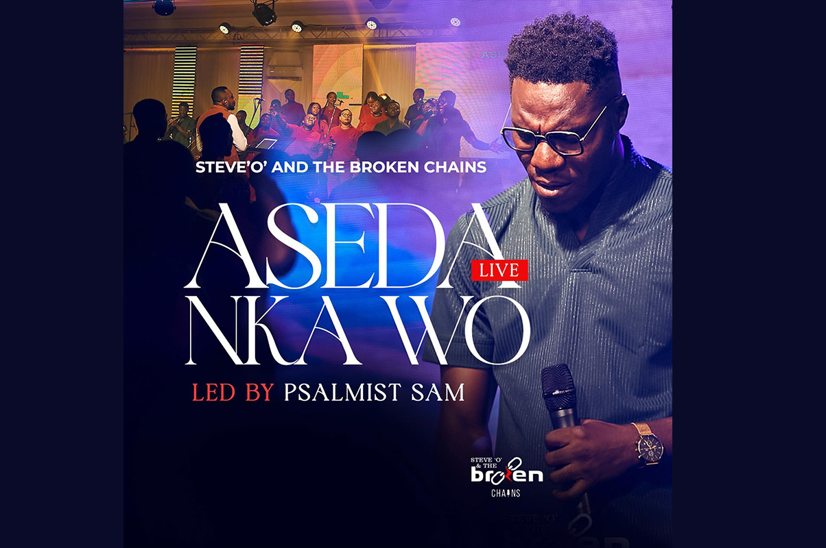 The New Music Group Taking Giant Steps! Steve O and The Broken Chains Releases New Song ‘Aseda Nka Wo’