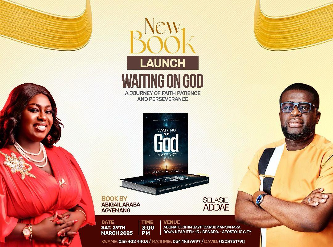 Book Launch: "Waiting On God" By Abigail Araba Agyemang – A Journey Of Faith, Patience, And Perseverance