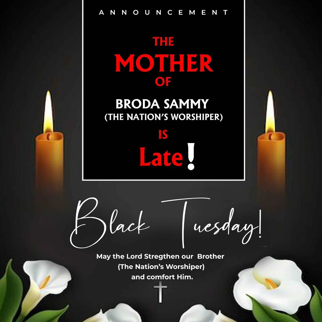 The One-Week Memorial For Brother Sammy’s Mother Scheduled For June 8
