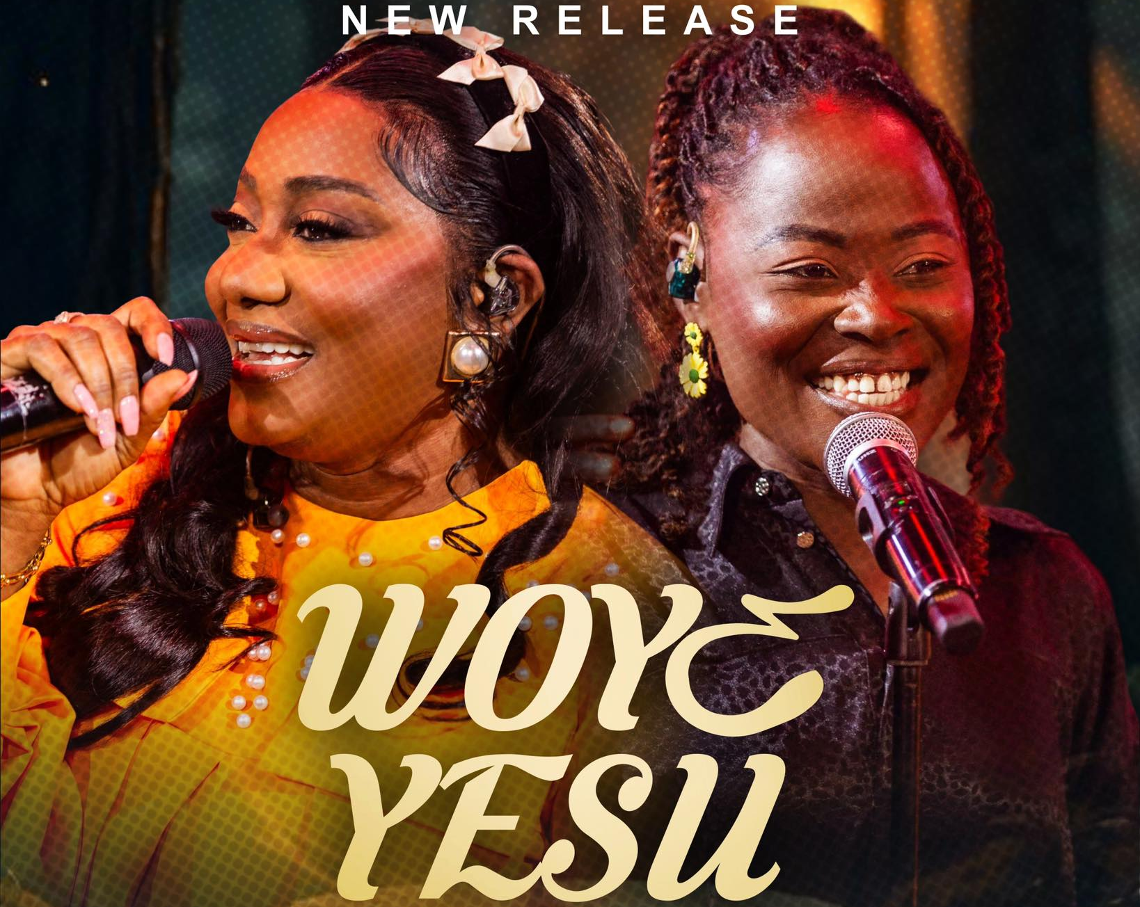 Ruth Adjei Features Christiana Attafuah On Powerful New Single “Woye Yesu (You Are Jesus)''