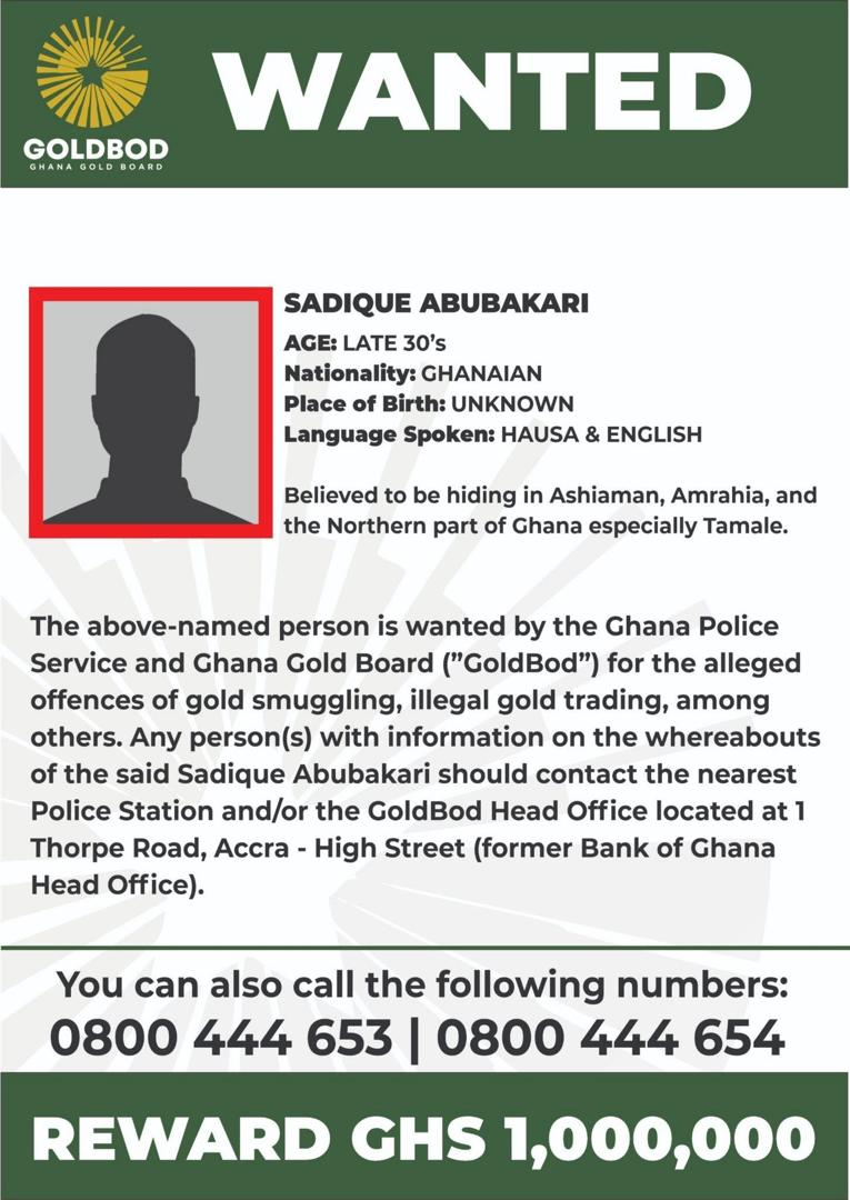 Police, GoldBod Offer GH¢1 Million Bounty For Arrest Of Gold Smuggling Suspects