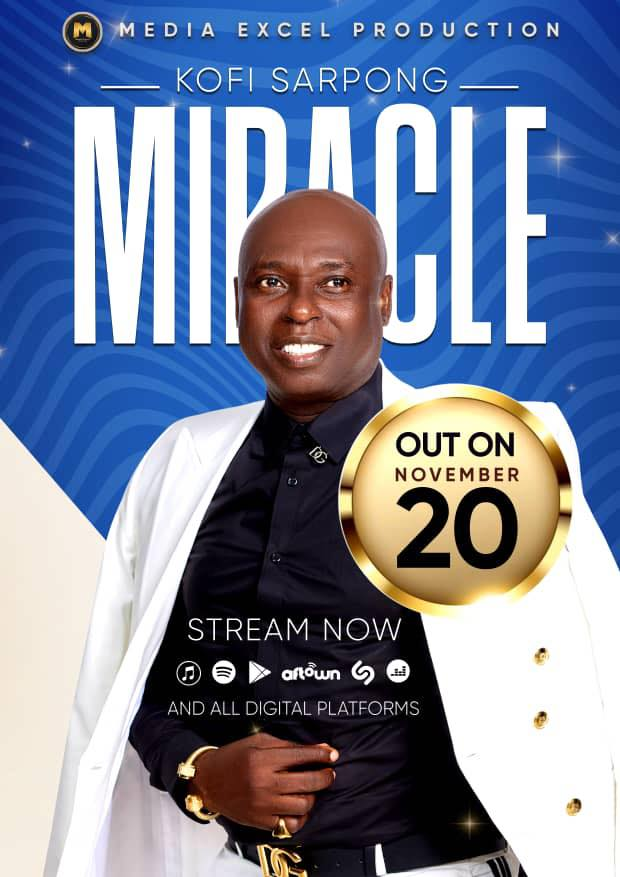 ACP Kofi Sarpong Releases ‘Miracle,’ A Uplifting Praise Anthem Reflecting God’s Goodness