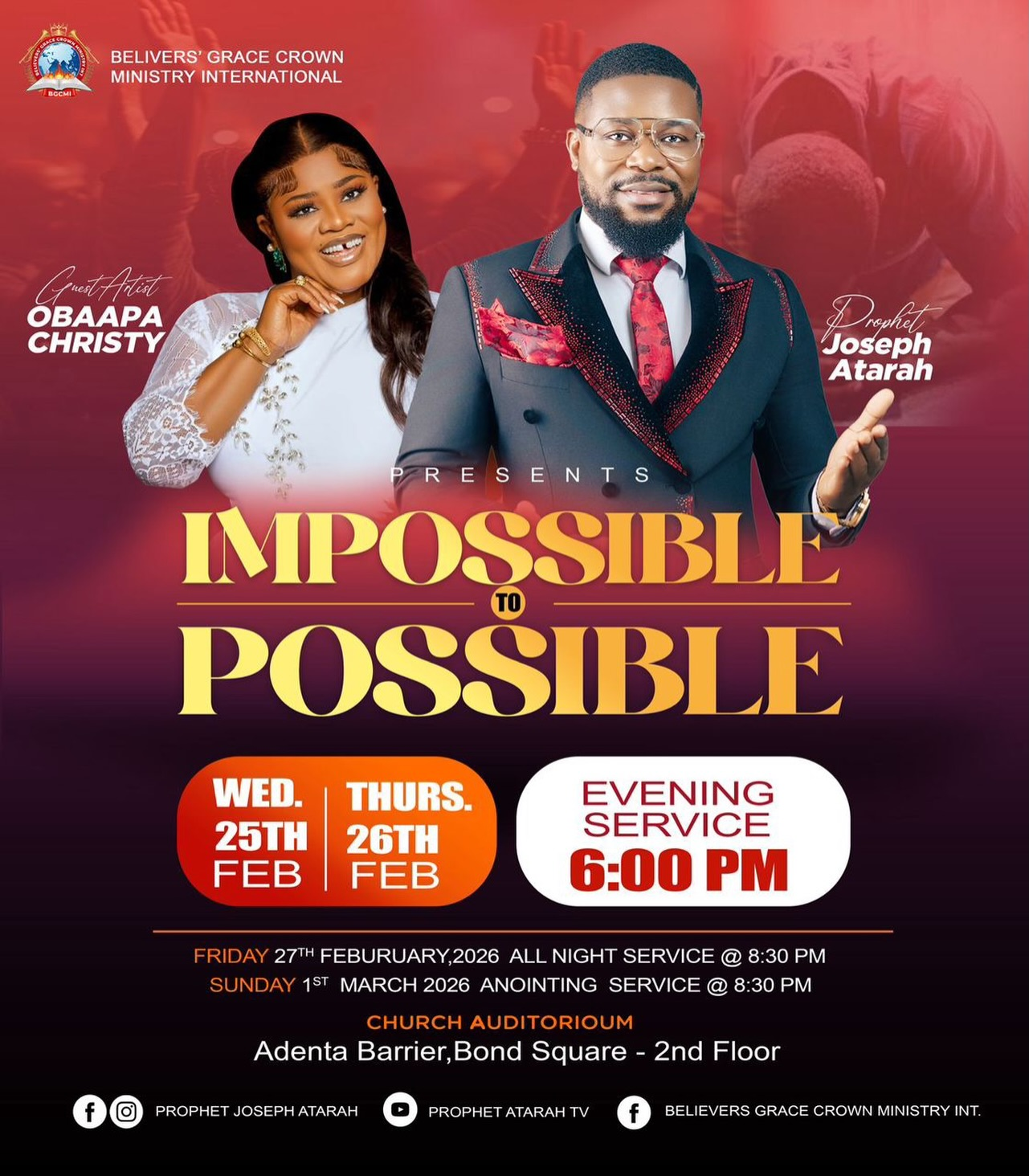 Believers Grace Crown Ministry International Presents “Impossible To Possible” Encounter