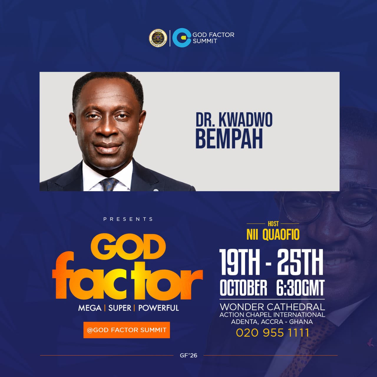 God Factor Summit 2026: Bishop Nii Quaofio to Host Four Prominent Ministers
