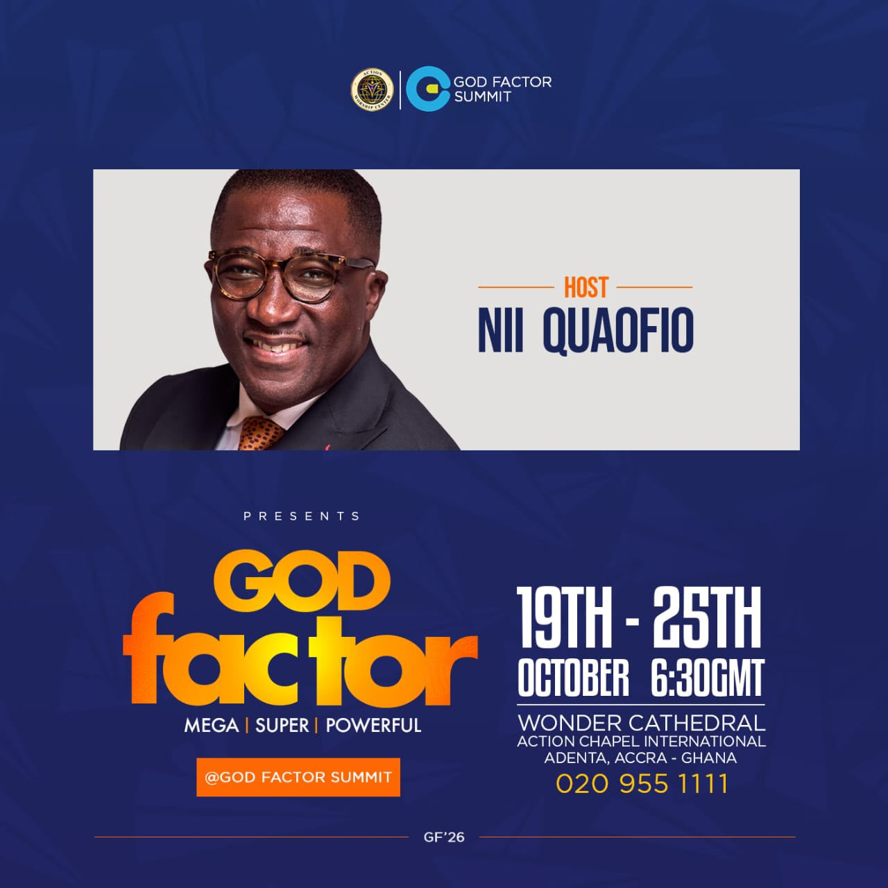God Factor Summit 2026: Bishop Nii Quaofio to Host Four Prominent Ministers