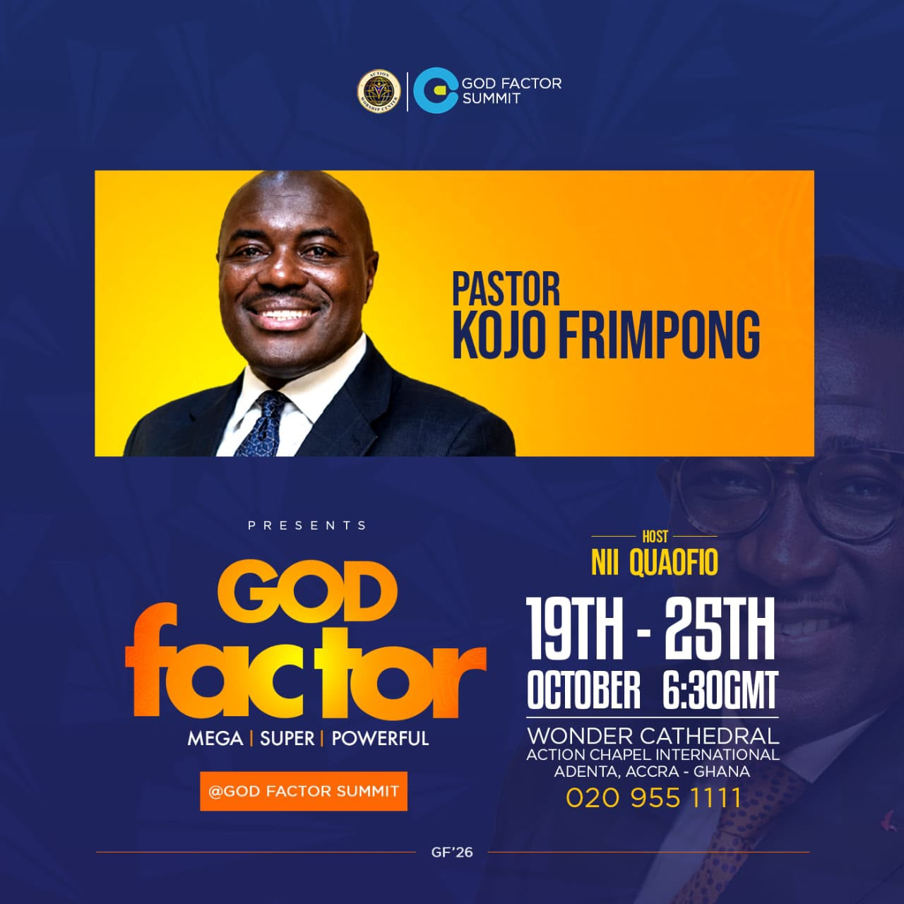 God Factor Summit 2026: Bishop Nii Quaofio to Host Four Prominent Ministers